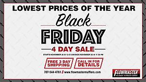 Flowmaster's Black Friday 4-Day Sale! Lowest Prices of the Year!!!!!!!-dbz66fv.jpg